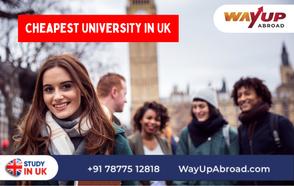 Affordable and Cheapest Universities in UK for Indian Students